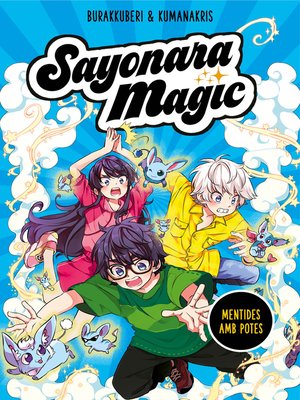 cover image of Sayonara Magic 3. Mentides amb potes